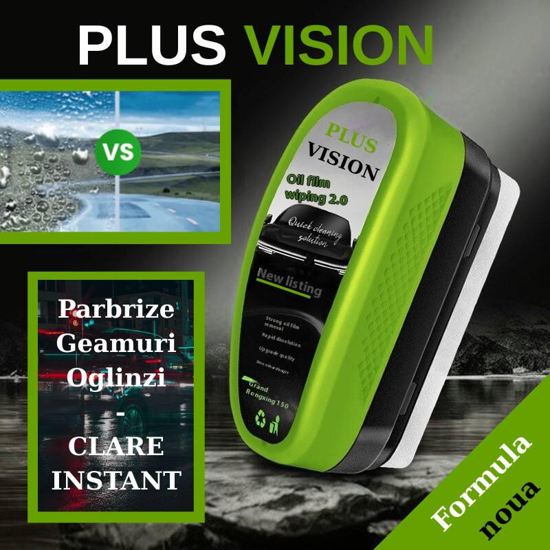 PLUS VISION - O singură atingere, claritate instantanee